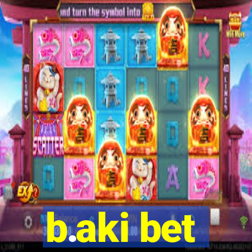 b.aki bet